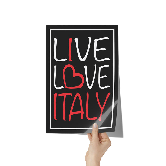 Live Love Italy Poster 8" x 12"
